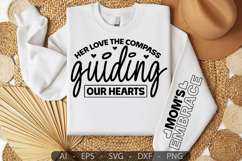 Her love the compass guiding our hearts,Mother&#039;s Day Sleeve Product Image 1