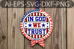 Patriotic Round Sign SVG - In God We Trust American Design Product Image 2