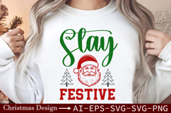 Stay Festive SVG - Holiday Season Cheer Design Product Image 2