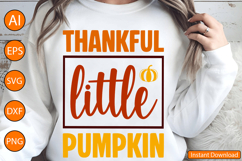 Thankful little pumpkin - Thanksgiving SVG Design Product Image 1