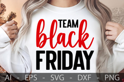 Team Black Friday, Black Friday SVG Design Product Image 1