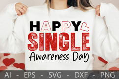 Happy Single Awareness Day, Valentine’s Day SVG Design Product Image 1