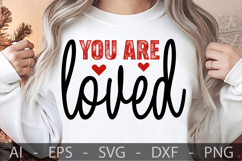 You are loved, Valentine’s Day SVG Design Product Image 2