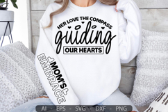 Her love the compass guiding our hearts,Mother&#039;s Day Sleeve Product Image 2