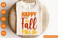 Happy Fall Y&#039;all - Thanksgiving SVG Design Product Image 2