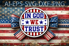 Patriotic Round Sign SVG - In God We Trust American Design Product Image 1
