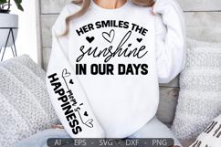 Her smiles the sunshine in our days,Mother&#039;s Day Sleeve SVG Product Image 2