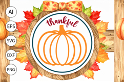 Thankful Fall Round Sign SVG-Perfect for Thanksgiving Decor Product Image 3