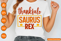Thankfulo Saurus Rex - Thanksgiving SVG Design Product Image 3