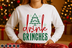Drink up grinches - SVG Design Cut File, Christmas Design Product Image 1