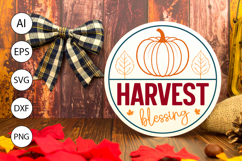 Harvest Blessing Round Sign SVG - Farmhouse Fall Style Product Image 3