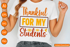 Thankful for my Students - Thanksgiving SVG Design Product Image 3