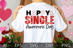 Happy Single Awareness Day, Valentine’s Day SVG Design Product Image 4