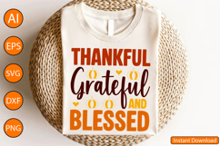 Thankful Grateful and Blessed - Thanksgiving SVG Design Product Image 4