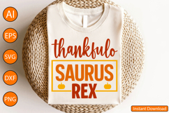 Thankfulo Saurus Rex - Thanksgiving SVG Design Product Image 4