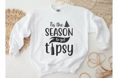Tis The Season To Get Tipsy SVG, Funny Christmas SVG Product Image 1