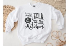 Can I Talk To You In The Kitchen | Funny Mom SVG Product Image 1