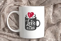 Love In A Mug SVG, Valentine&#039;s Day SVG Product Image 1