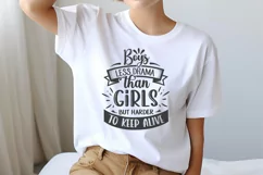 Boys Less Drama Than Girls But Harder To Keep Alive SVG Product Image 2