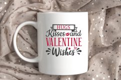 Hugs kisses and Valentine wishes SVG, Valentine&#039;s Day SVG Product Image 1