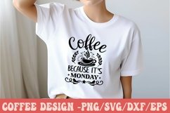 Coffee Because Its Monday Product Image 3