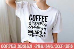 coffee because adulting is hard Product Image 3