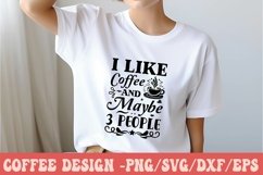 i like coffee and maybe 3 people Product Image 3