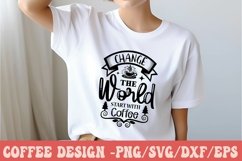 Change The World Start With Coffee Product Image 3