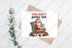 You Ain’t Getting, Christmas Santa Png Product Image 3