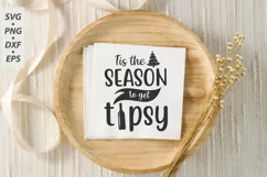 Tis The Season To Get Tipsy SVG, Funny Christmas SVG Product Image 3