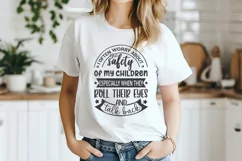 I Often Worry About The Safety Of My Children Especially SVG Product Image 3