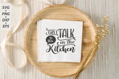 Can I Talk To You In The Kitchen | Funny Mom SVG Product Image 3