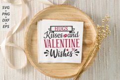 Hugs kisses and Valentine wishes SVG, Valentine&#039;s Day SVG Product Image 3