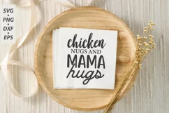Chicken Nugs and Mama Hugs SVG, Funny Baby Quote SVG Product Image 3