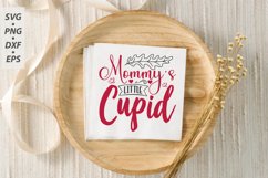 Mommys Little Cupid SVG, Valentine&#039;s Day SVG Product Image 3