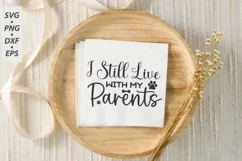 I Still Live with My Parents SVG, Dog Bandana SVG Product Image 1