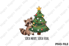 Sorta Merry Sorta Feral Png, Funny PNG Product Image 1