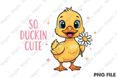 Cute and Charming So Duckin Cute Design Product Image 1