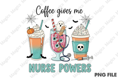 Coffee Gives Me Nurse Powers Illustration Product Image 1