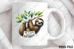 Sloth Birthday T-Shirt Art, Birthday Sublimation Design Product Image 4