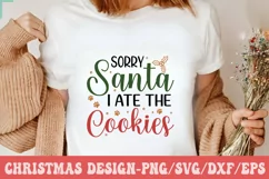Sorry Santa i Ate The Cookies SVG | Dog Quote SVG Product Image 2