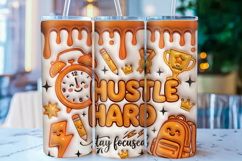 Hustle Hard Motivational Teacher Tumbler Wrap PNG Product Image 1