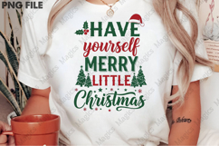 Have Yourself Merry Little Christmas PNG Product Image 2