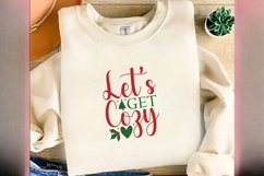 Let s Get Cozy| Christmas SVG Design Product Image 3
