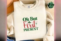 Ok But First Present| Christmas SVG Design Product Image 3