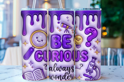Be Curious Science Teacher Tumbler Wrap PNG Product Image 1
