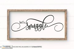 Let's Snuggle - Farmhouse SVG Product Image 1