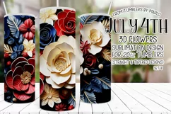 3D Flowers Tumbler Sublimation, July 4th 20oz Tumbler Design Product Image 1