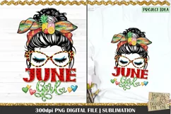 June Girl PNG Design. 300dpi PNG Digital File for sublimation, iron-on transfer, DTG printing or other print projects.