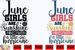 June Girls Are Sunshine Mixed With A Little Hurricane SVG Product Image 2